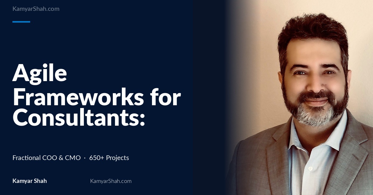 Agile Frameworks for Consultants: Boost Efficiency, Flexibility, and Client Satisfaction