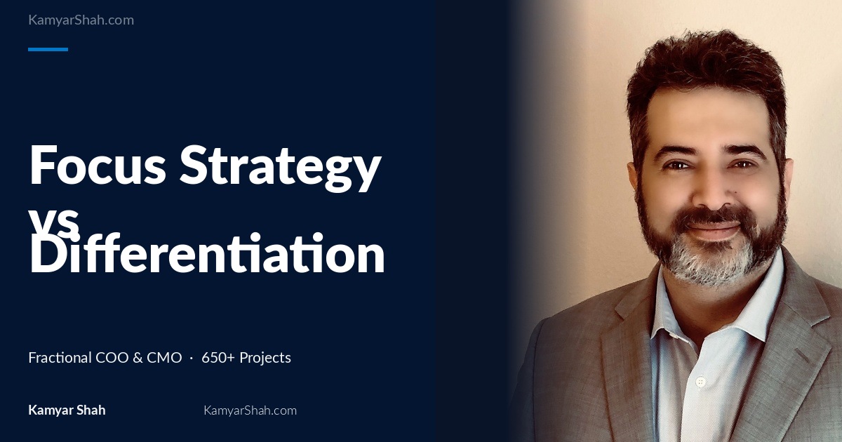 Focus Strategy vs Differentiation vs Cost Leadership: How to Choose