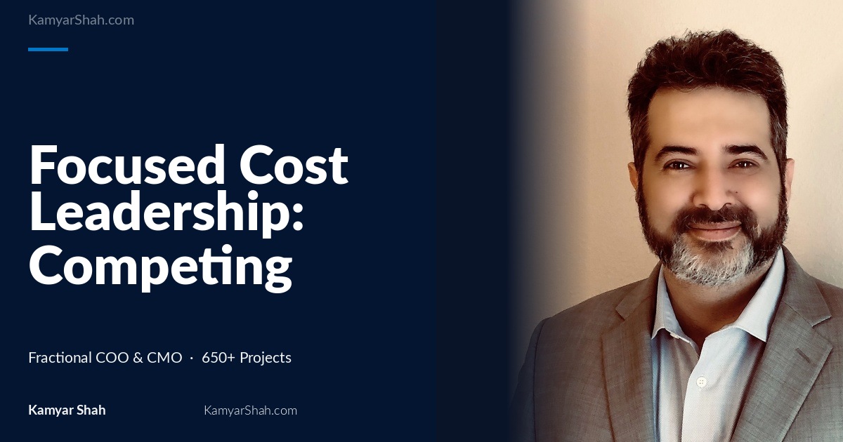 Focused Cost Leadership: Competing with Efficiency in a Defined Market Segment