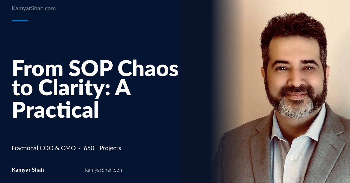 From SOP Chaos to Clarity: A Practical Operating System for Small Teams Without an Ops Manager