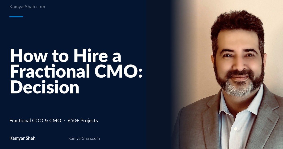 How to Hire a Fractional CMO: Decision Framework