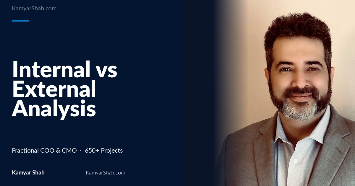 Internal vs External Analysis in Strategic Management: A Strategic Guide