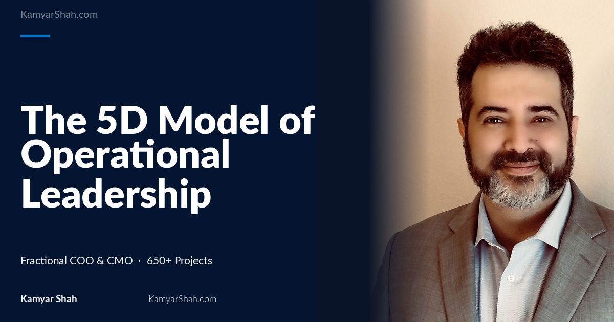 The 5D Model of Operational Leadership Growth: Building Systems That Scale People