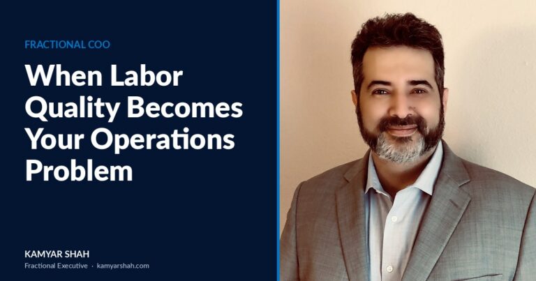When Labor Quality Becomes Your Operations Problem