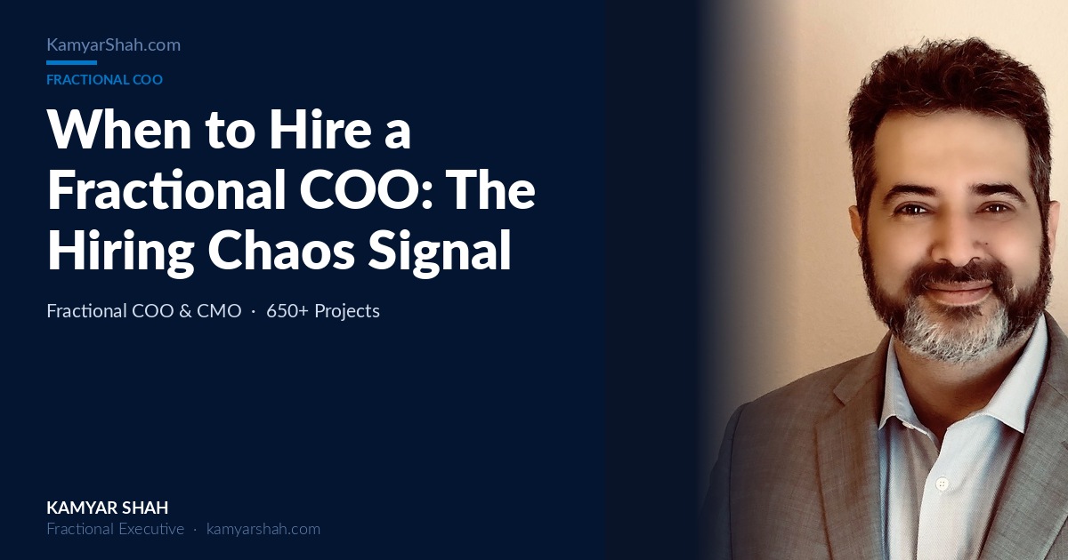 When to Hire a Fractional COO: The Hiring Chaos Signal
