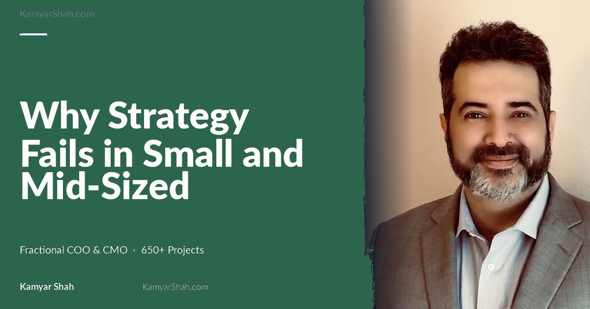 Generic strategy frameworks were built for enterprises. They fail SMBs by design.