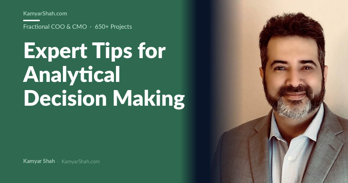 Expert Tips for Analytical Decision Making