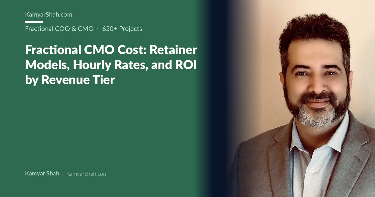 Fractional CMO Cost: Retainer Models, Hourly Rates, and ROI by Revenue Tier