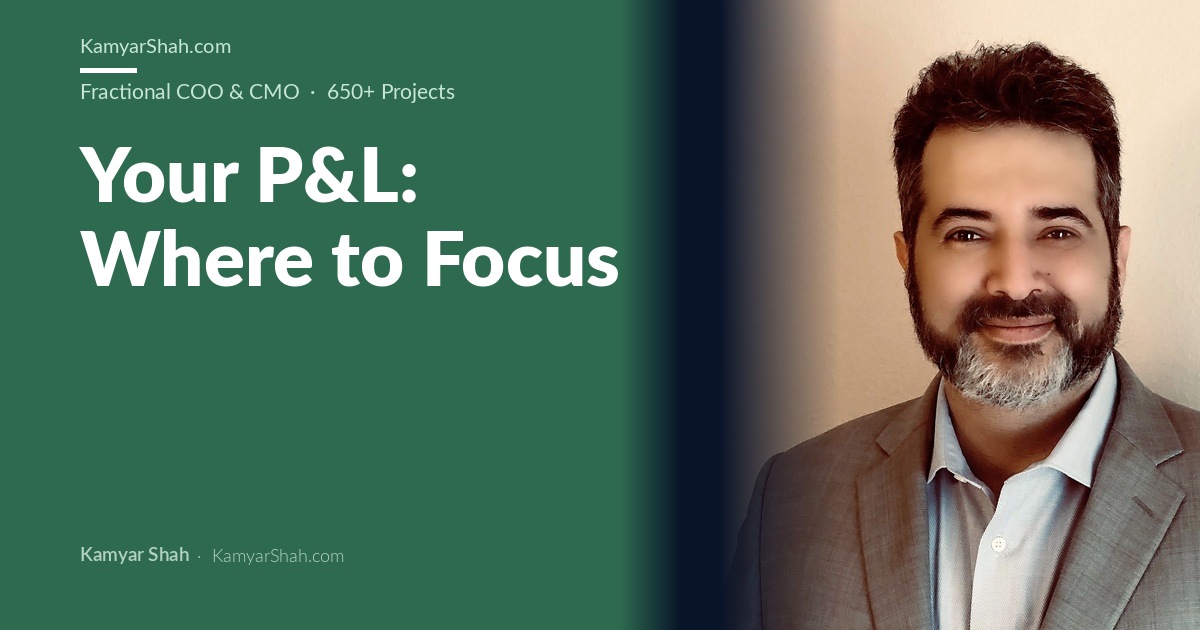Your P&L: Where to Focus