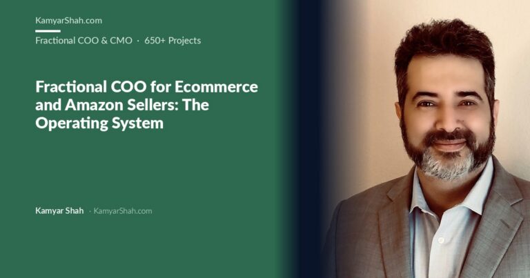 Hero image with a green left panel featuring the title "Fractional COO for Ecommerce and Amazon Sellers: The Operating System" and author Kamyar Shah; a smiling man in a gray suit on the right.